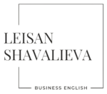 Leisan Shavalieva – Business English